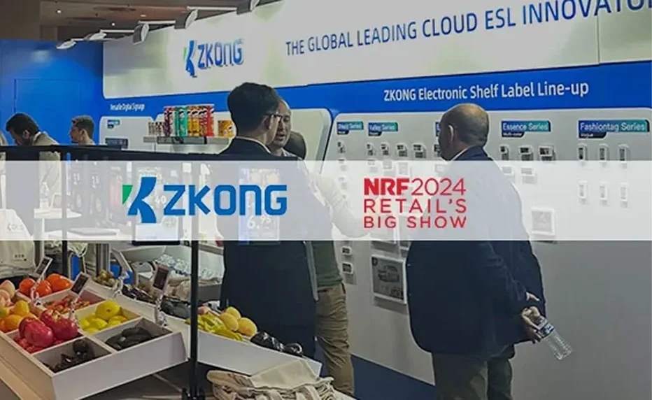 ZKONGはESLイノベーションでNRF2024でマークを付け、世界の小売リーダーを引き付けます